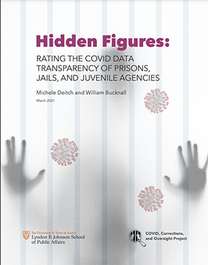 Hidden Figures: Rating the COVID Data Transparency of Prisons, Jails, and Juvenile Agencies