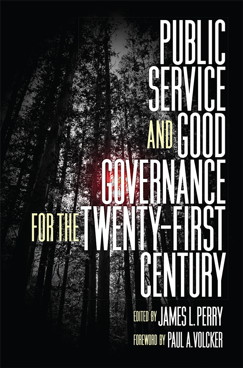 Cover of "Public Service and Good Governance for the Twenty-First Century" (University of Pennsylvania Press, 2020)
