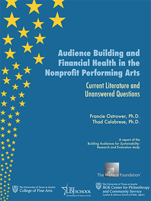 Report: Audience Audience Building and Financial Health in the Nonprofit Performing Arts 