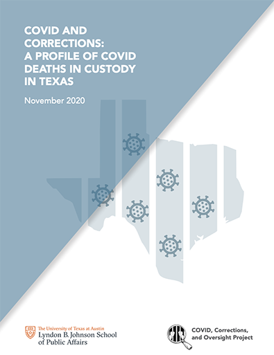 COVID and Corrections: A Profile of COVID Deaths in Custody in Texas
