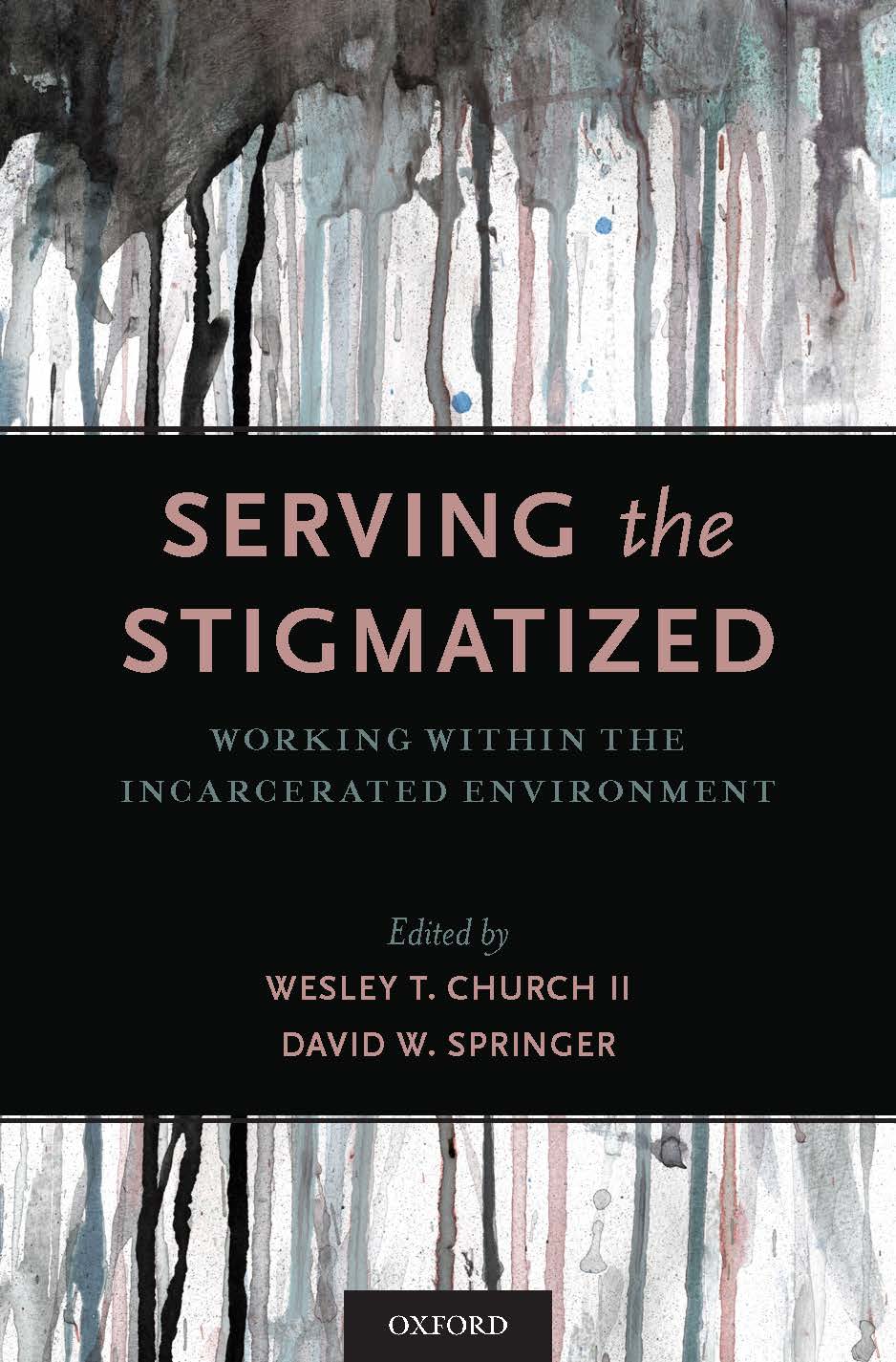 Cover of Serving the Stigmatized by David Springer