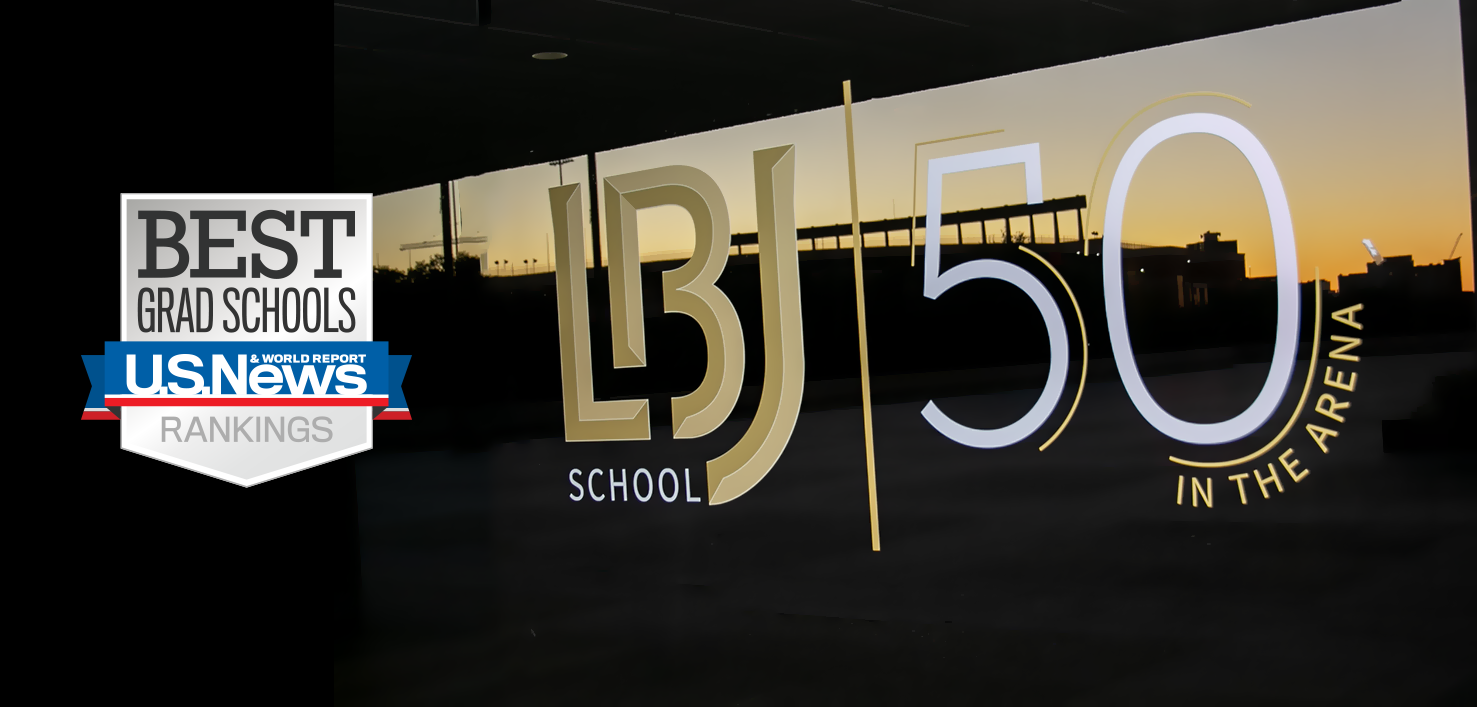 LBJ50 logo on school window along with U.S. News & World Report ranking badge