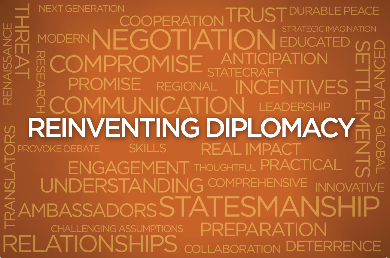 Reinventing Diplomacy