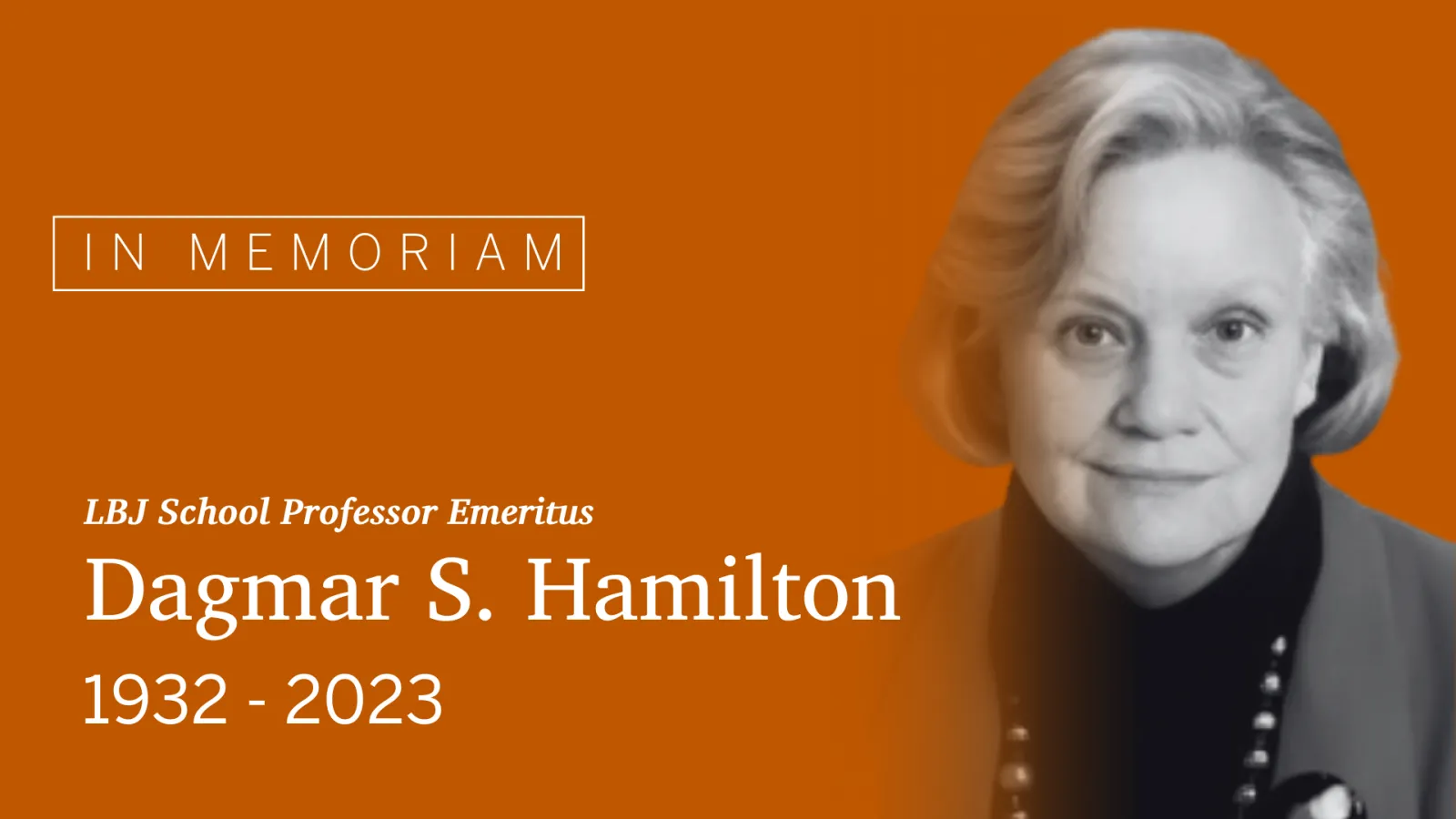 In Memorium: Dagmar Hamilton