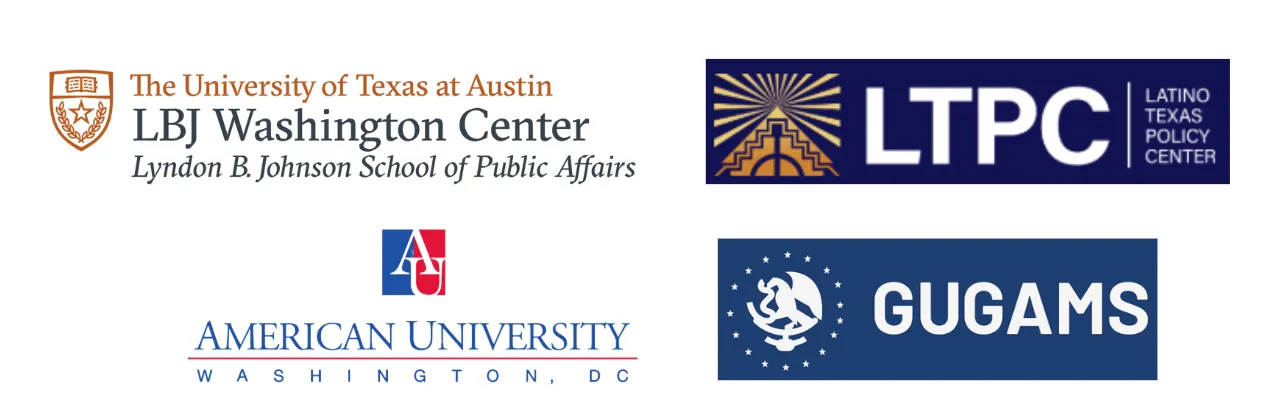 LPRS Partner, LBJ Washington Center, American University, GUGAMS, Latino Texas Policy Center