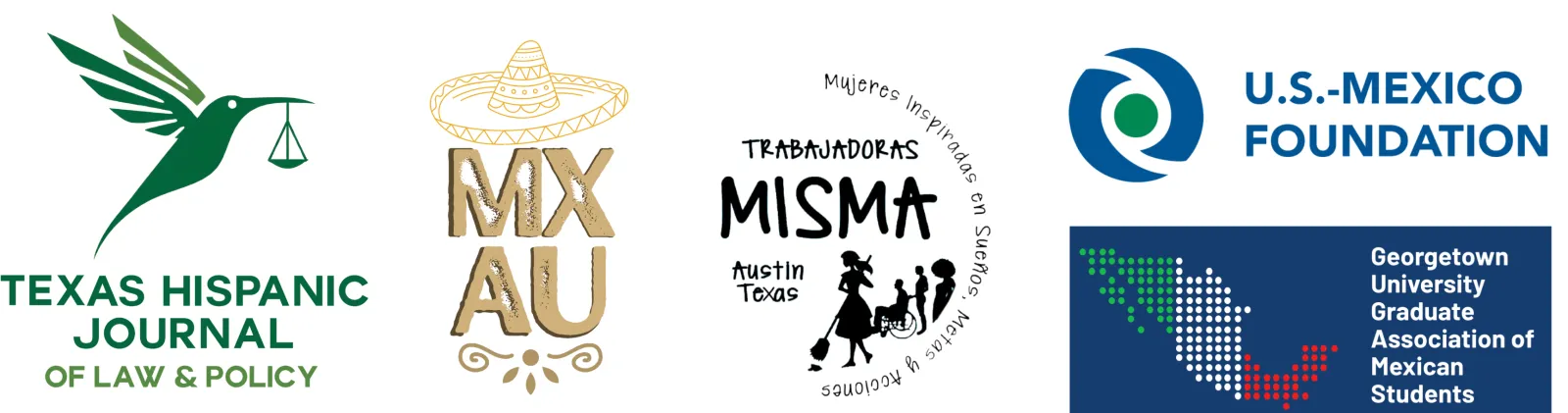 Logos for LPRS, Hispanic Journal of Law and Policy, MX AU, MISMA, US Mexico Foundation, Georgetown University Graduate Association of Mexican Students