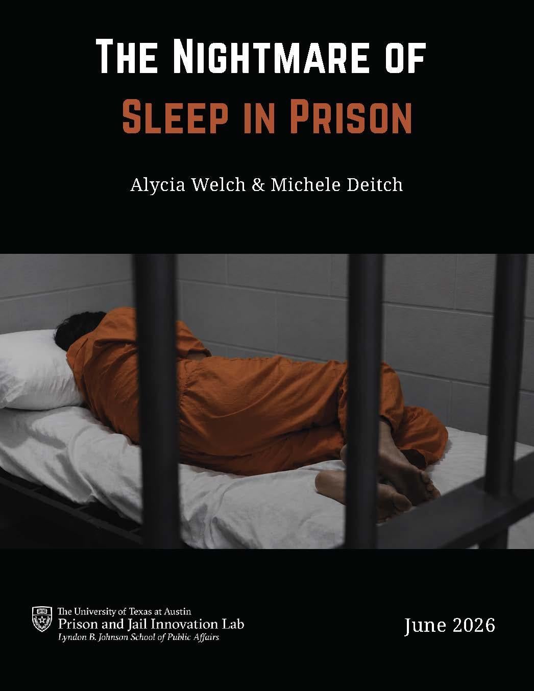 The Nightmare of Sleep in Prison 