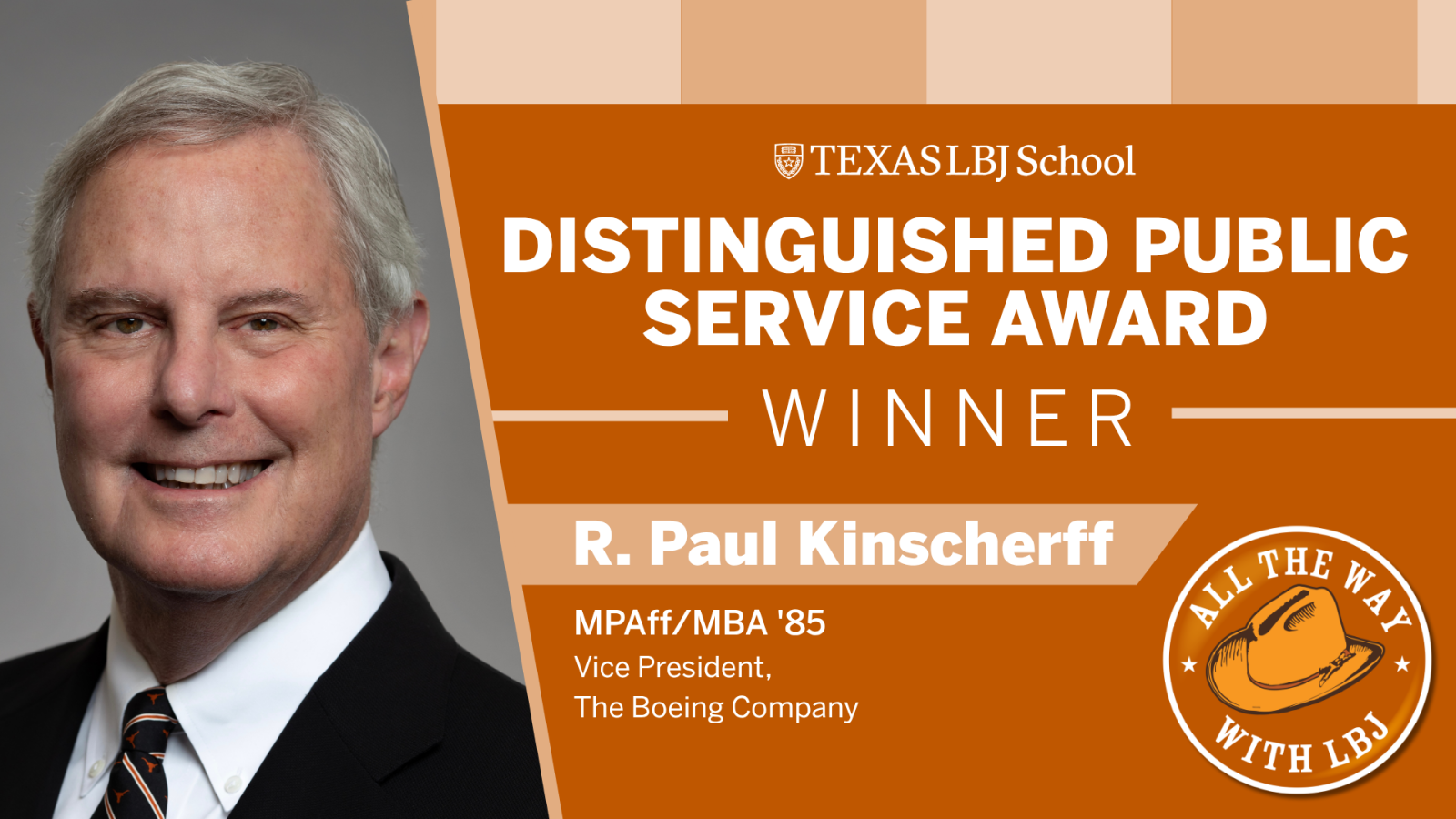 Paul Kinscherff LBJ Alumni Award Winner
