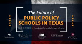 Future of Public Policy Schools in texas event graphic 