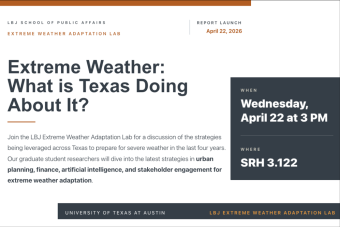 Extreme Weather. What is Texas Doing About It?